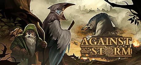 Against the Storm Steam 入坑整理：HK$149、Very Positive 同 8.6/10