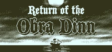 冷門精選：Return of the Obra Dinn — 黑白推理神作，HK$125 同 9.2/10