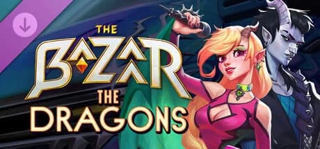 The Bazaar Steam HK$115:The Dragons DLC 值唔值得買?