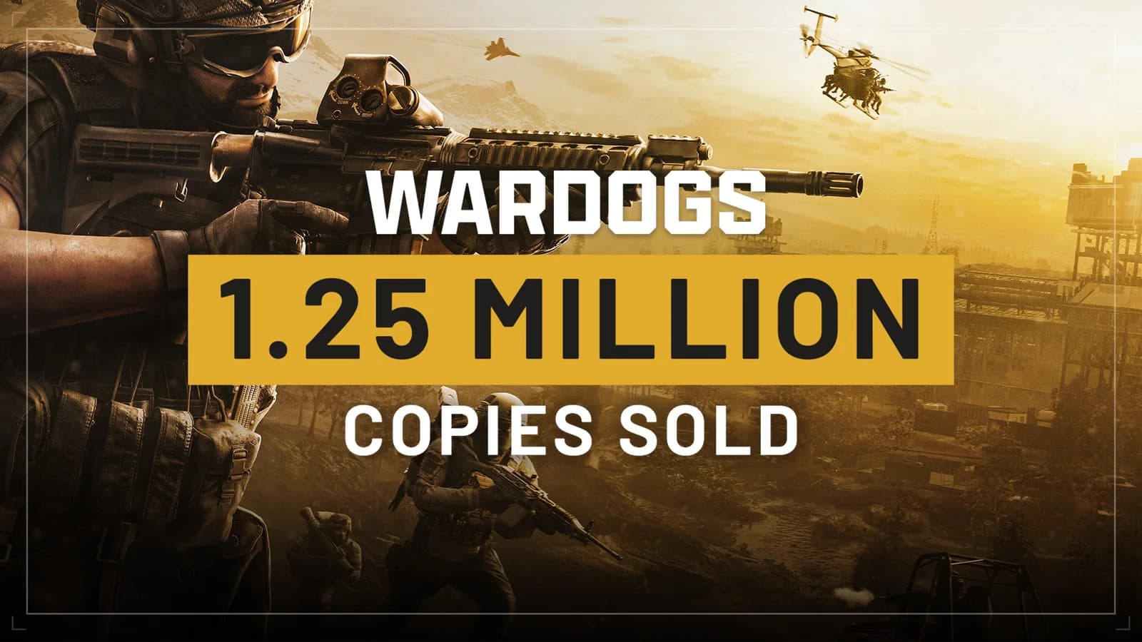 《WARDOGS》Steam 搶先體驗:港區 HK$249,4Gamer 寫半日售 125 萬套