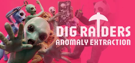 DIG Raiders/深度求財:挖礦、撤離、把外星殘骸當礦場